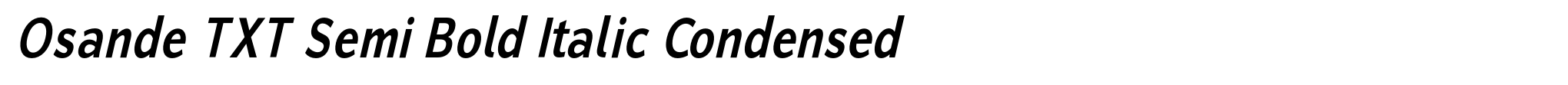 Osande TXT Semi Bold Italic Condensed image